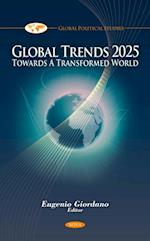 Global Trends 2025 - Towards A Transformed World