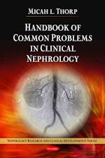 Handbook of Common Problems in Clinical Nephrology