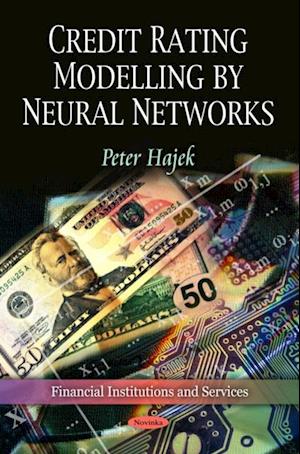 Credit Rating Modelling by Neural Networks