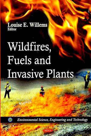 Wildfires, Fuels & Invasive Plants