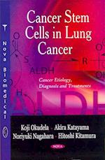 Cancer Stem Cells in Lung Cancer