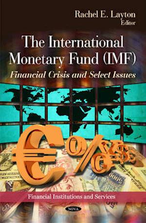 International Monetary Fund (IMF)