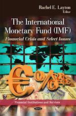 International Monetary Fund (IMF)