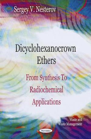 Dicyclohexanocrown Ethers