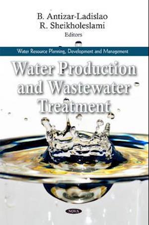 Water Production & Wastewater Treatment