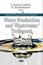 Water Production & Wastewater Treatment