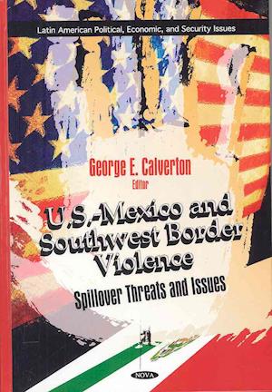 U.S.-Mexico & Southwest Border Violence