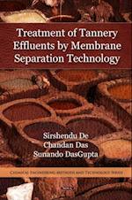 Treatment of Tannery Effluents by Membrane Separation Technology