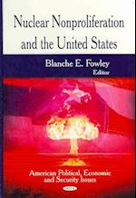 Nuclear Nonproliferation & the United States