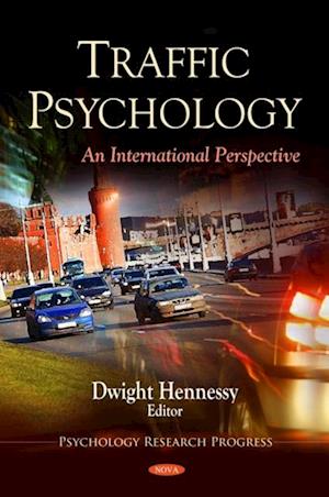 Traffic Psychology: An International Perspective