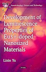 Development of Luminescence Properties of Eu3+-doped Nanosized Materials