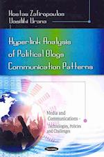 Hyperlink Analysis of Political Blogs Communication Patterns