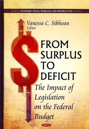 From Surplus to Deficit