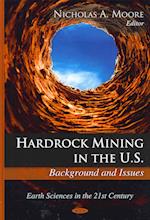 Hardrock Mining in the U.S.