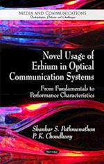 Novel Usage of Erbium in Optical Communication Systems