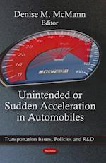 Unintended or Sudden Acceleration in Automobiles