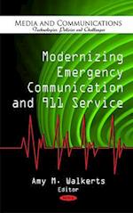 Modernizing Emergency Communication & 911 Service