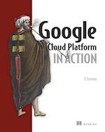 Google Cloud Platform in Action