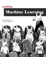 Grokking Machine Learning