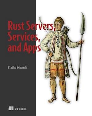 Rust Servers, Services, and Apps