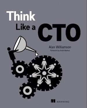 Think Like a CTO