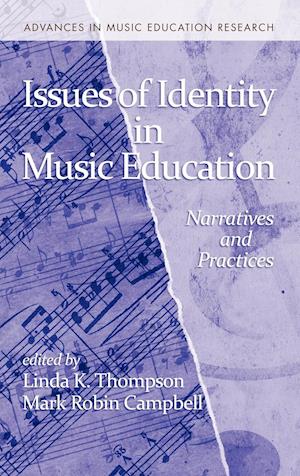 Issues of Identity in Music Education