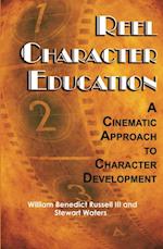 Reel Character Education