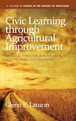 Civic Learning Through Agricultural Improvement