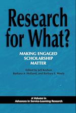 Research for What? Making Engaged Scholarship Matter