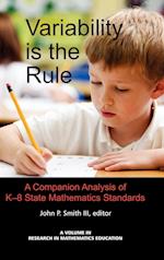 Variability Is the Rule a Companion Analysis of K-8 State Mathematics Standards (Hc)