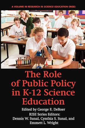 The Role of Public Policy in K-12 Science Education