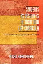 Students as Designers of Their Own Life Curricula