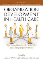 Organization Development in Healthcare