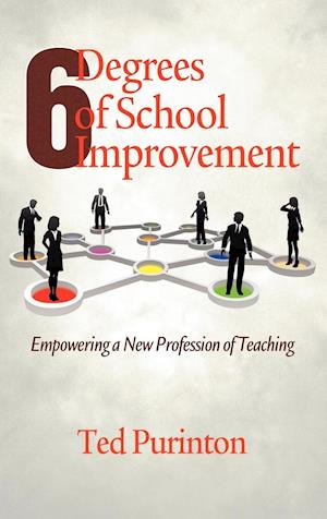 Six Degrees of School Improvement