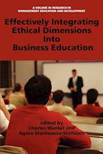 Effectively Integrating Ethical Dimensions Into Business Education