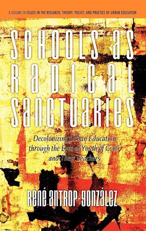 Schools as Radical Sanctuaries