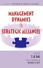 Management Dynamics in Strategic Alliances (Hc)