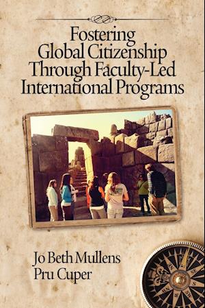 Fostering Global Citizenship Through Faculty-Led International Programs