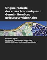 Origine radicale des crises économiques