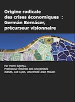 Origine radicale des crises économiques