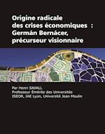 Origine radicale des crises economiques