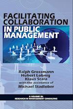 Facilitating Collaboration in Public Management