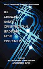 The Changing Nature of Instructional Leadership in the 21st Century (Hc)