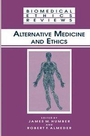 Alternative Medicine and Ethics