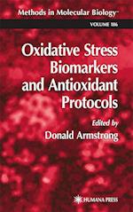 Oxidative Stress Biomarkers and Antioxidant Protocols