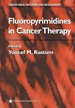 Fluoropyrimidines in Cancer Therapy