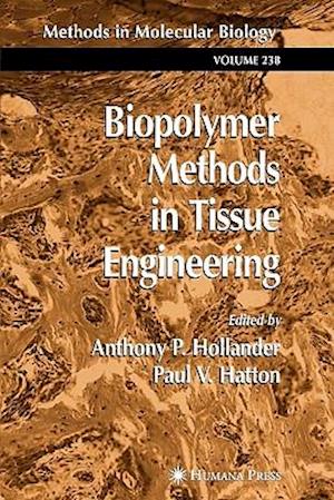 Biopolymer Methods in Tissue Engineering