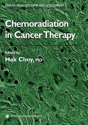 Chemoradiation in Cancer Therapy