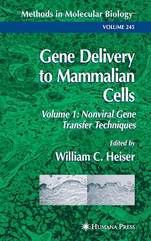 Gene Delivery to Mammalian Cells