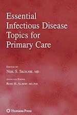 Essential Infectious Disease Topics for Primary Care